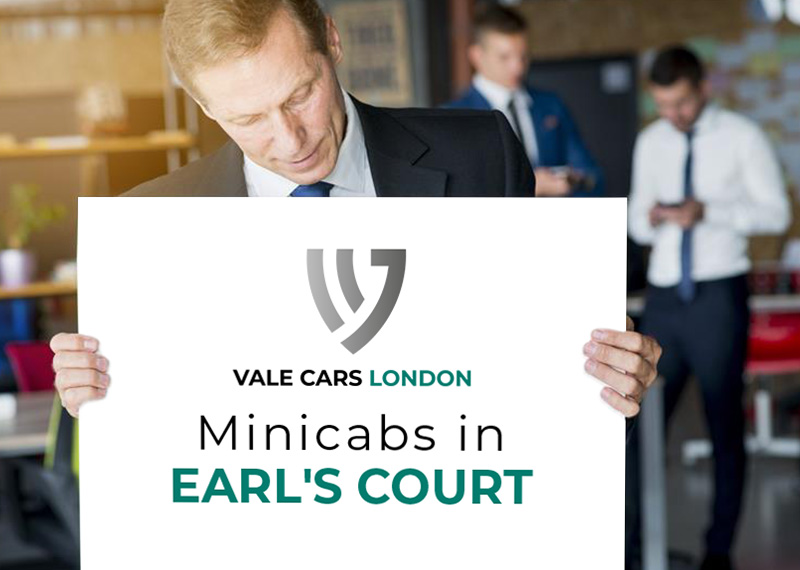 Meet and Greet Service - Earl's Court minicabs